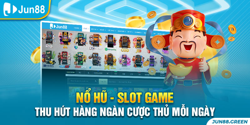 h1 no hu slot game thu hut hang ngan cuoc thu moi ngay