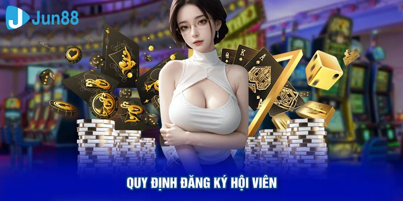 Quy định đăng ký hội viên