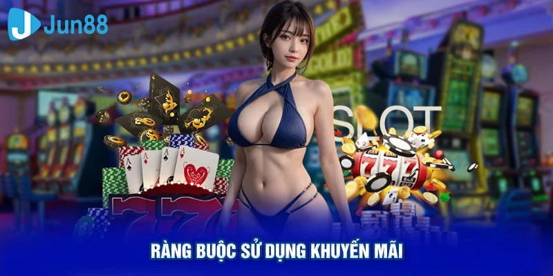 Ràng buộc sử dụng khuyến mãi